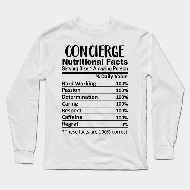 Concierge Nutrition Facts Funny Long Sleeve T-Shirt by HeroGifts